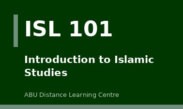 Introduction to Islamic Studies ISL101